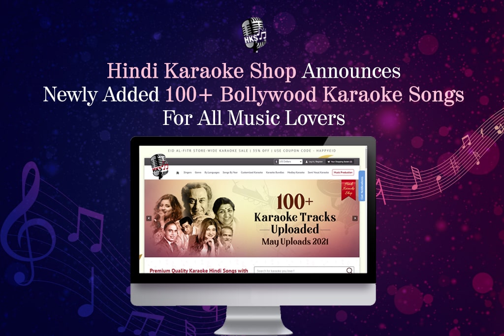 Hindi Karaoke Shop Announces Newly Added 100+ Bollywood Karaoke Songs For All Music Lovers